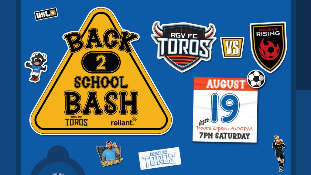 Game 25 Toros Vs Phoenix Rising August 19 7PM Doors open at 5PM